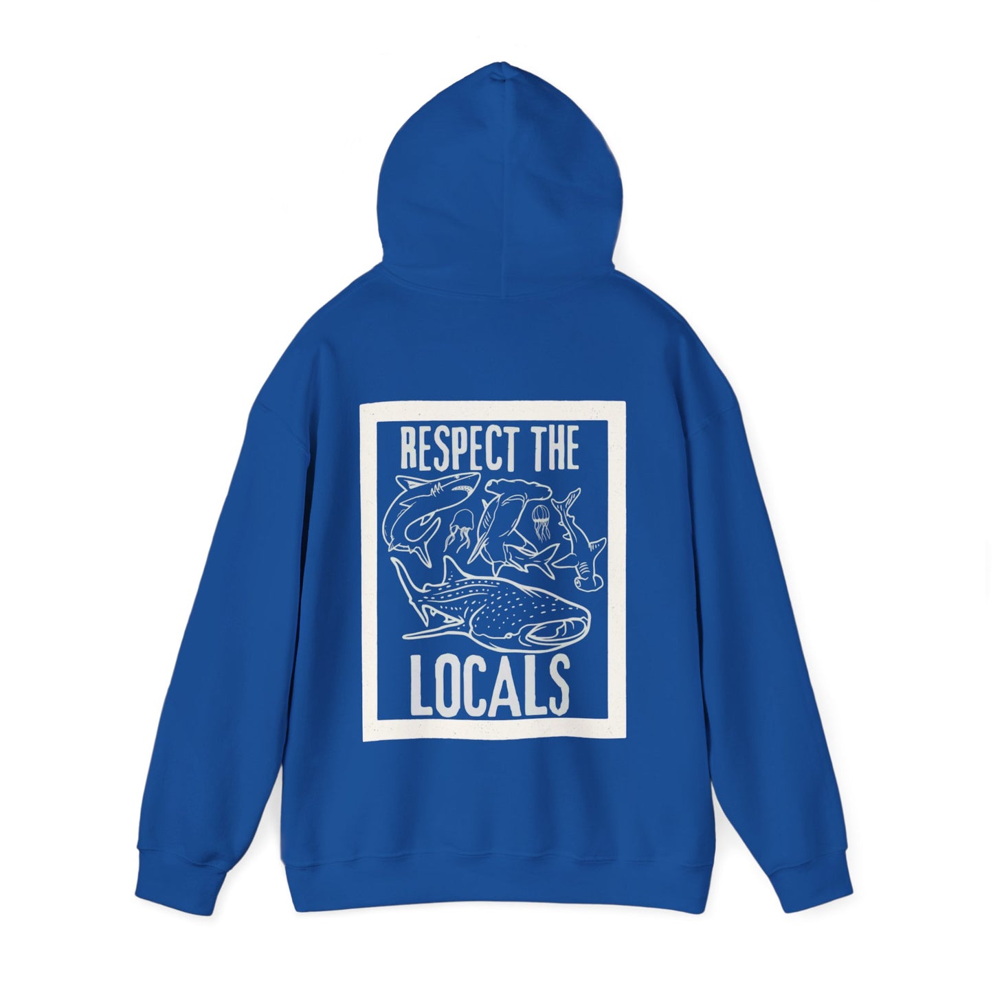 Unisex Pullover Hoodie - ‘Respect the Locals’