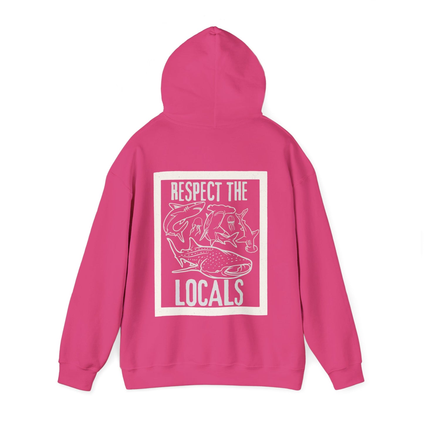 Unisex Pullover Hoodie - ‘Respect the Locals’