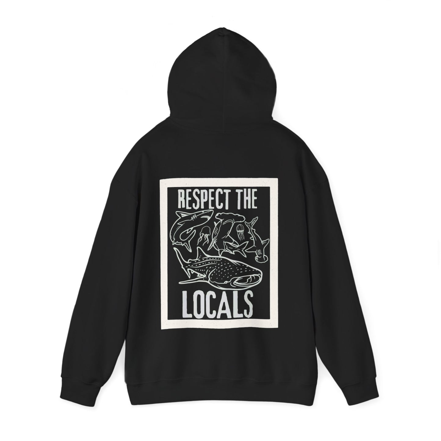 Unisex Pullover Hoodie - ‘Respect the Locals’