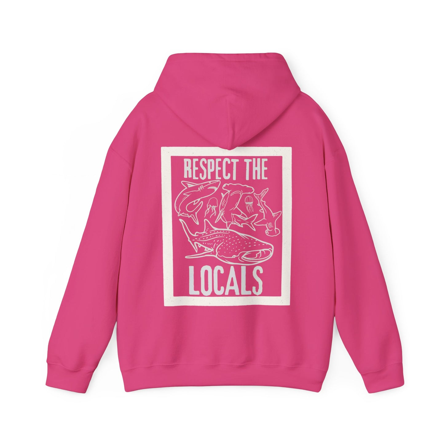 Unisex Pullover Hoodie - ‘Respect the Locals’