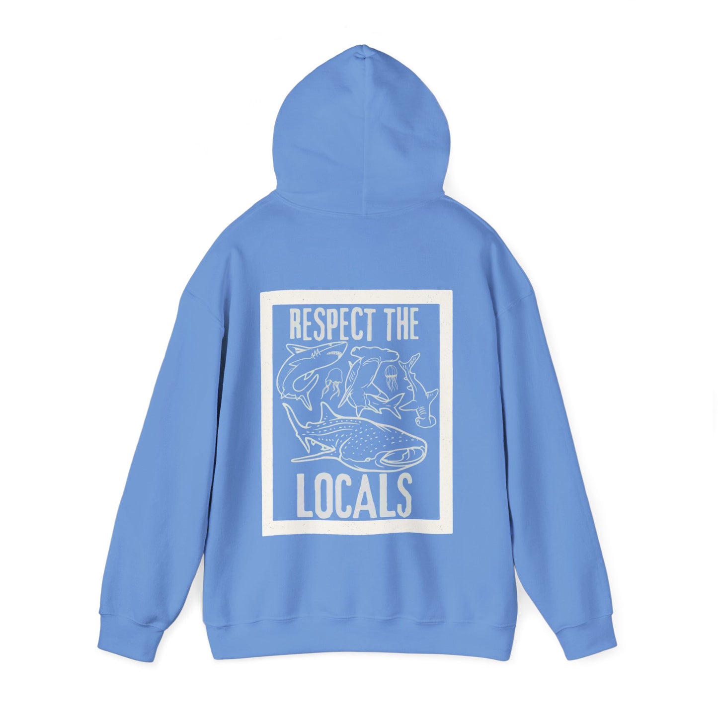 Unisex Pullover Hoodie - ‘Respect the Locals’