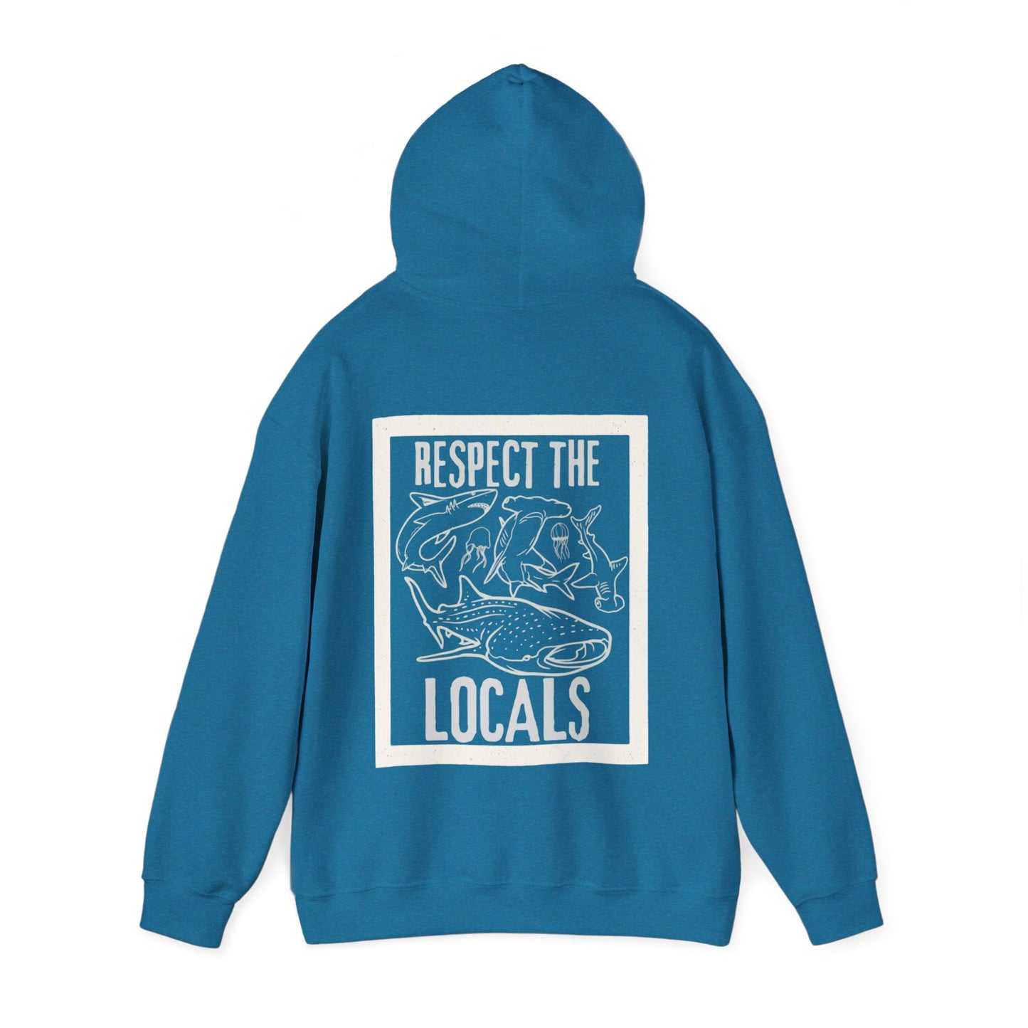 Unisex Pullover Hoodie - ‘Respect the Locals’