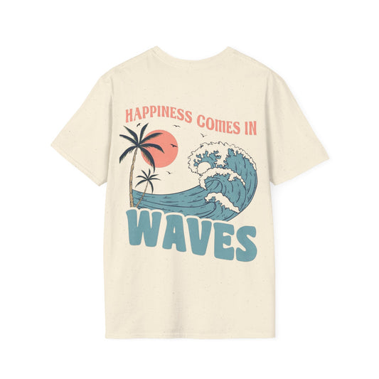Unisex Summer Tee - ‘Happiness comes in waves’