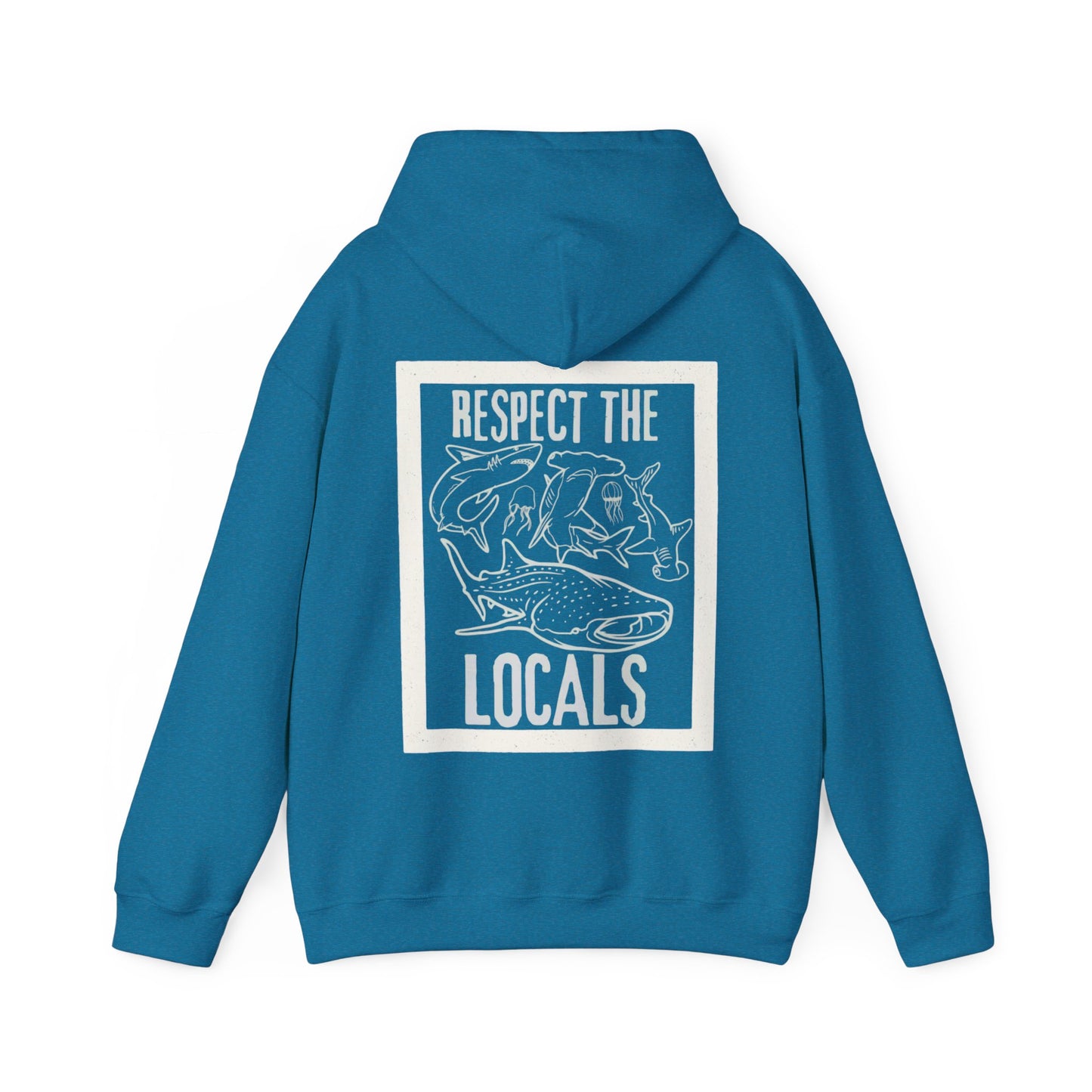 Unisex Pullover Hoodie - ‘Respect the Locals’