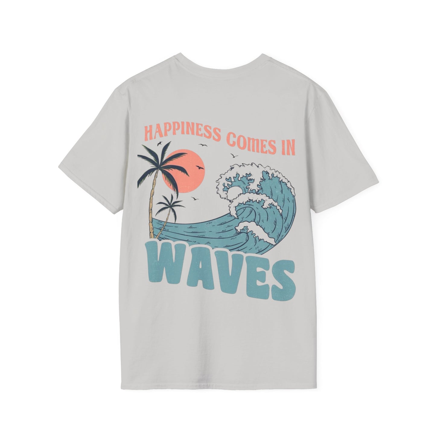 Unisex Summer Tee - ‘Happiness comes in waves’