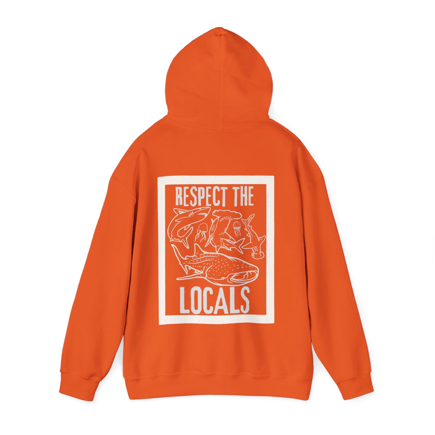Unisex Pullover Hoodie - ‘Respect the Locals’