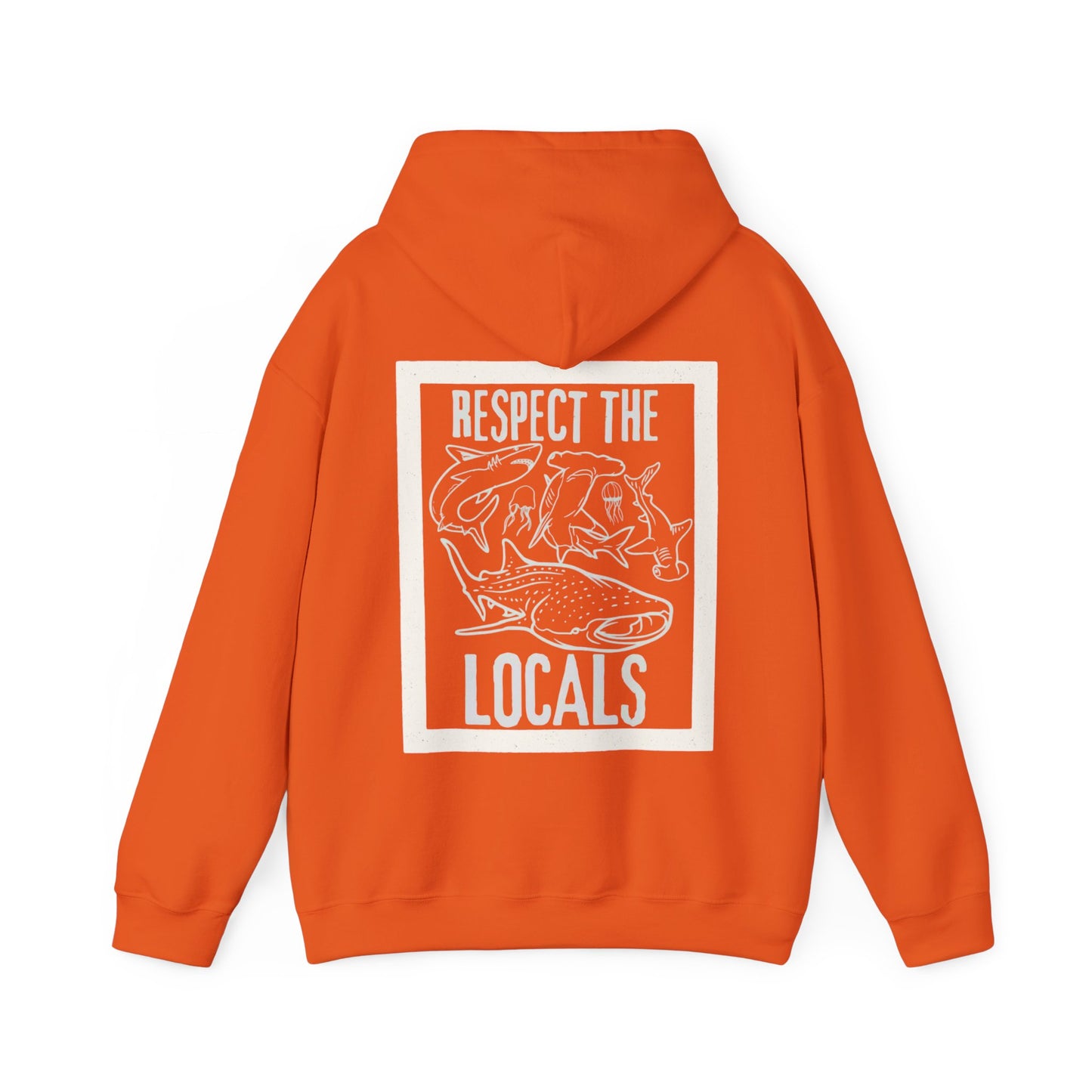 Unisex Pullover Hoodie - ‘Respect the Locals’